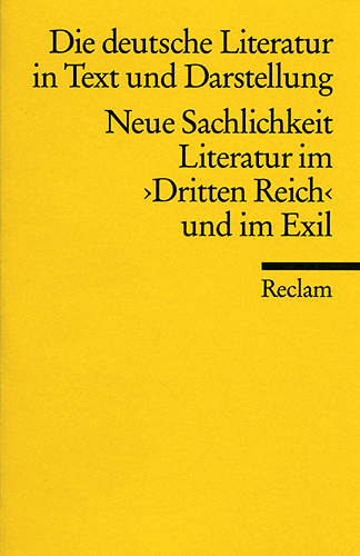 Cover: 9783150096574 | Die deutsche Literatur in Text und Darstellung, Neue Sachlichkeit,...