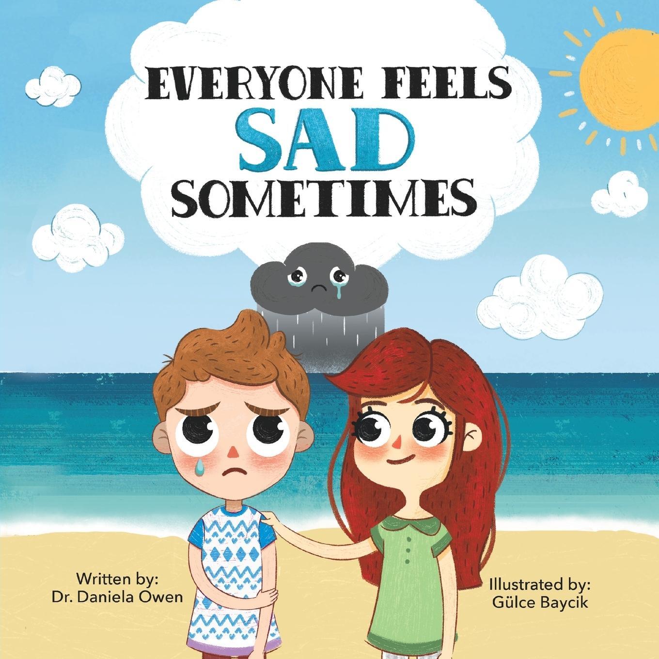 Cover: 9781955151344 | Everyone Feels Sad Sometimes | Daniela Owen | Taschenbuch | Englisch