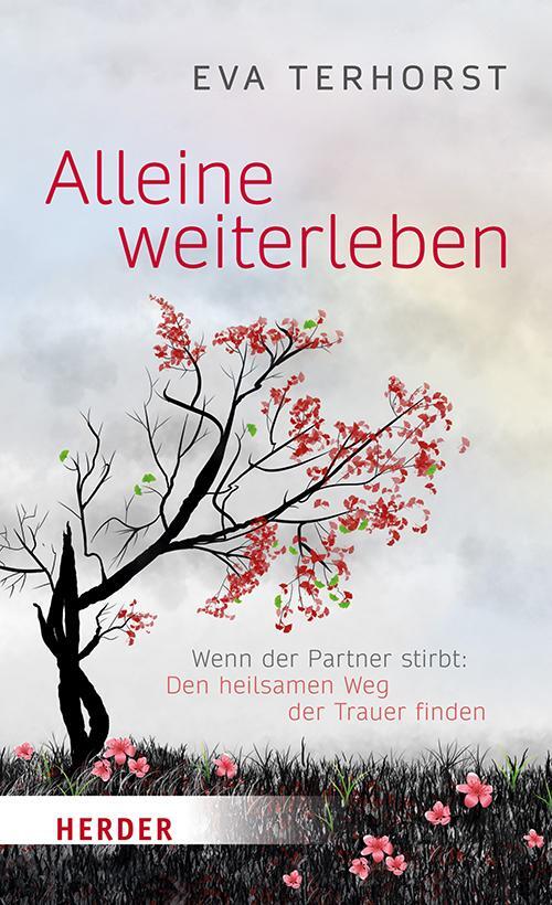 Cover: 9783451600388 | Alleine weiterleben | Eva Terhorst | Taschenbuch | 160 S. | Deutsch