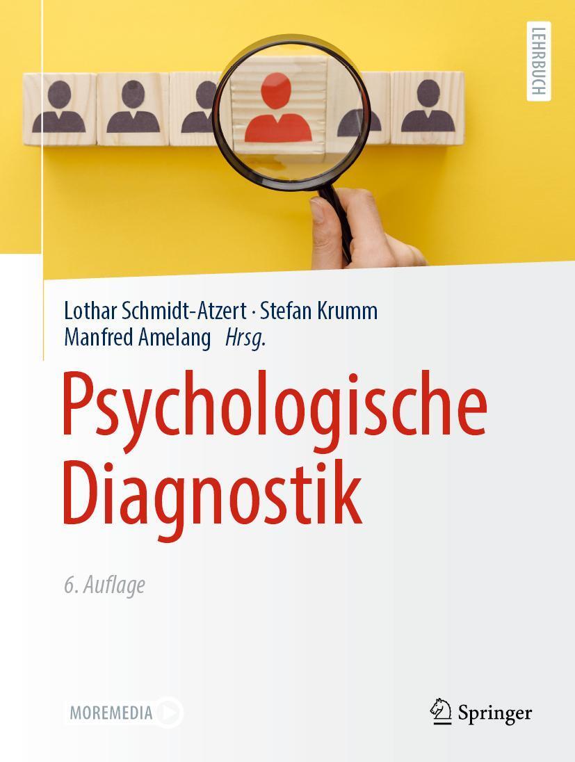 Cover: 9783662616420 | Psychologische Diagnostik | Lothar Schmidt-Atzert (u. a.) | Buch