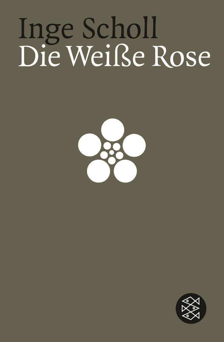 Cover: 9783596118021 | Die weiße Rose | Inge Scholl | Taschenbuch | Deutsch | 1993