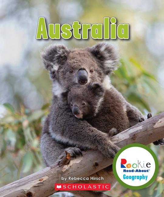 Cover: 9780531292785 | Australia (Rookie Read-About Geography: Continents) | Rebecca Hirsch