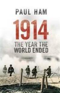 Cover: 9780552779852 | 1914 The Year The World Ended | Paul Ham | Taschenbuch | Englisch