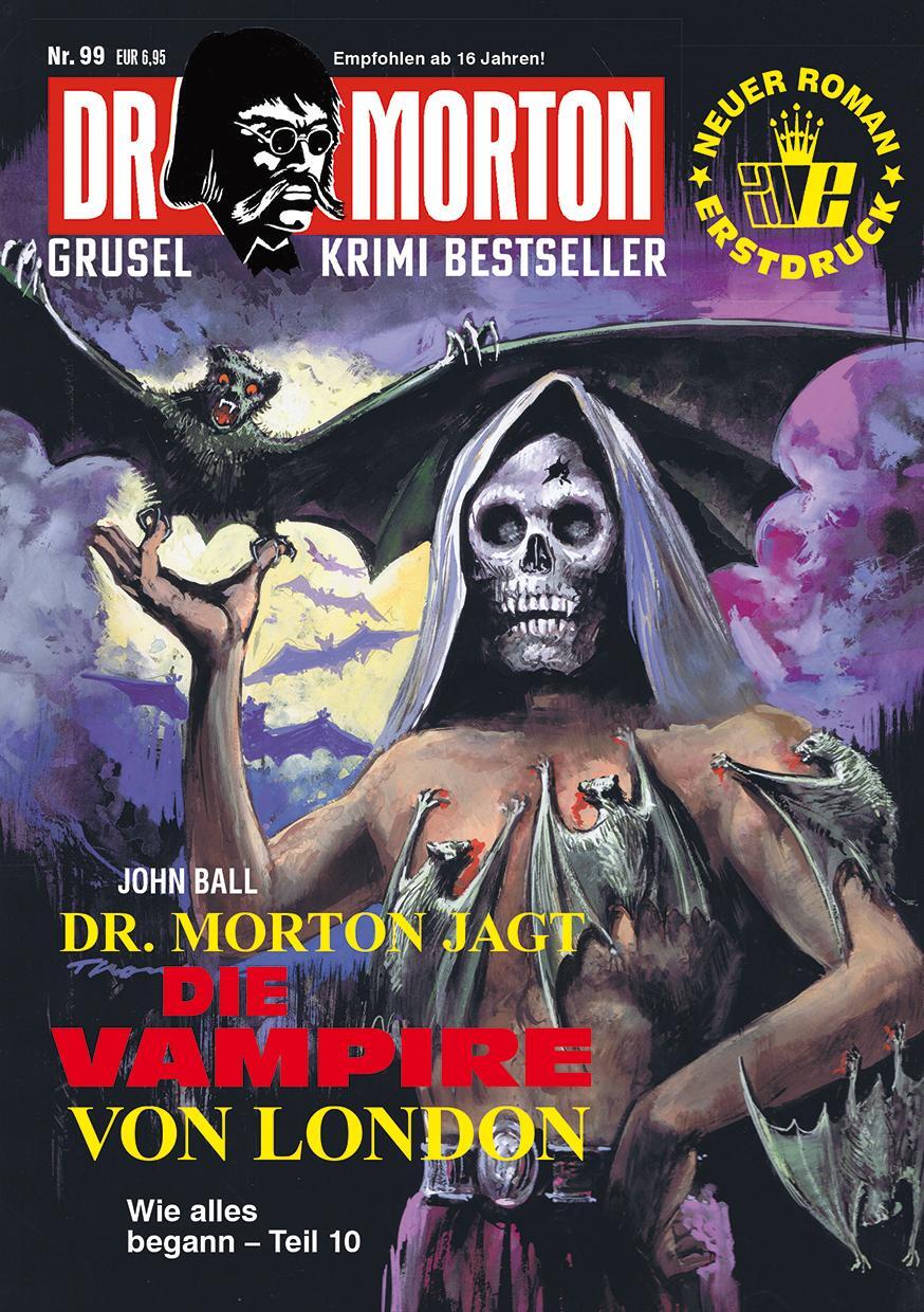 Cover: 9783864737640 | Dr. Morton 99: Dr. Morton jagt die Vampire von London | John Ball