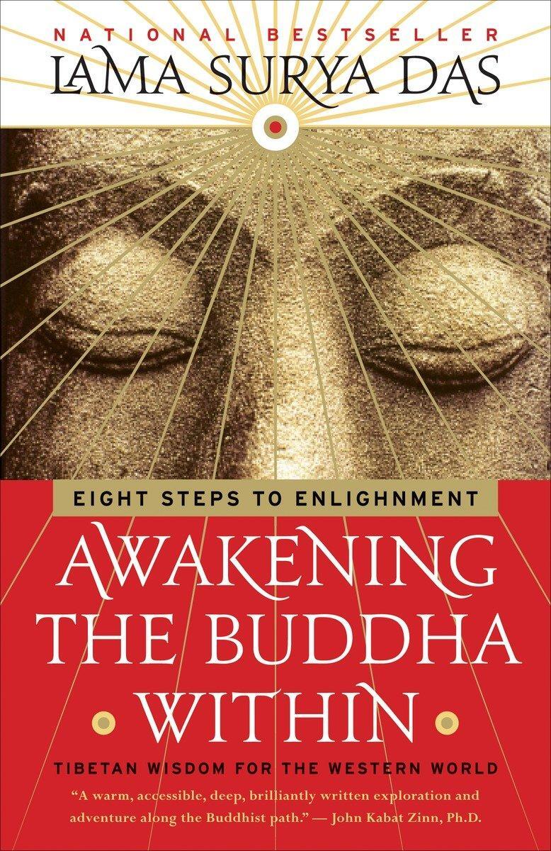 Cover: 9780767901574 | Awakening the Buddha Within | Eight Steps to Enlightenment | Das