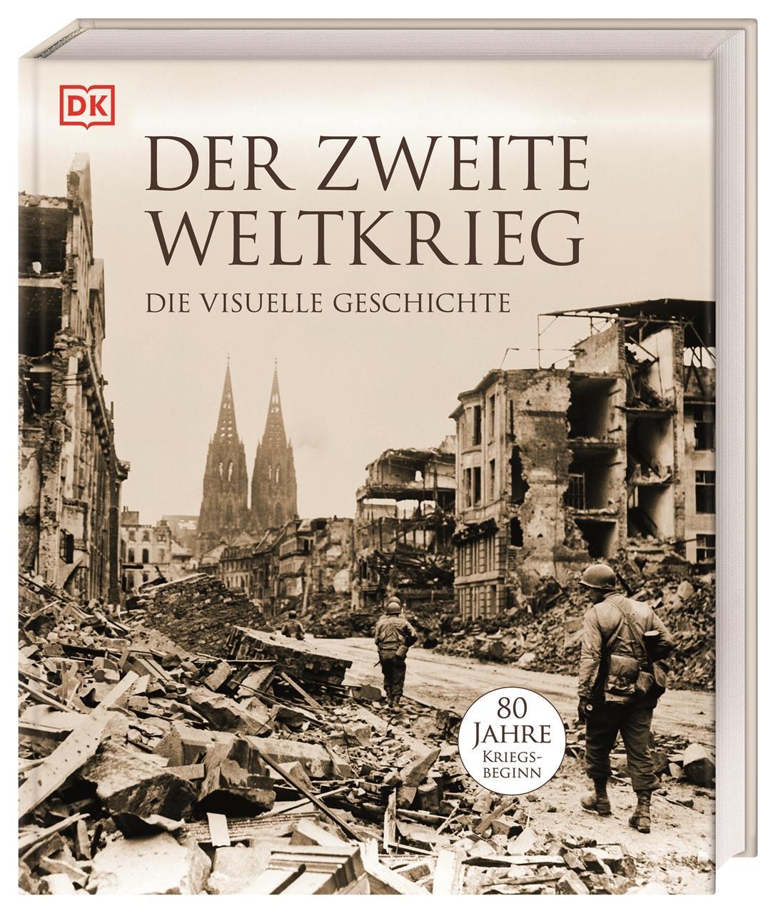 Cover: 9783831037575 | Der Zweite Weltkrieg | Die visuelle Geschichte | Messenger (u. a.)