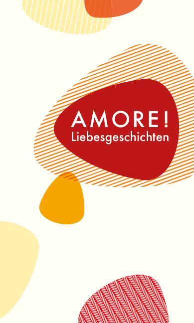 Cover: 9783803133182 | Amore! | Italienische Liebesgeschichten | Susanne Schüssler | Buch