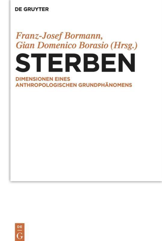 Cover: 9783110257335 | Sterben | Dimensionen eines anthropologischen Grundphänomens | Buch