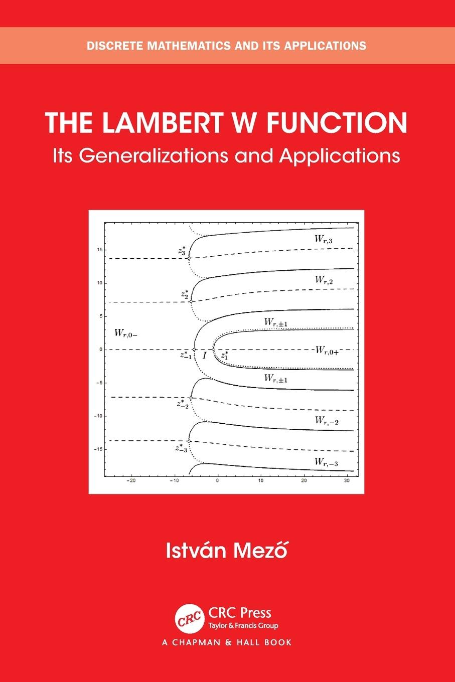 Cover: 9781032223391 | The Lambert W Function | Its Generalizations and Applications | Mezo