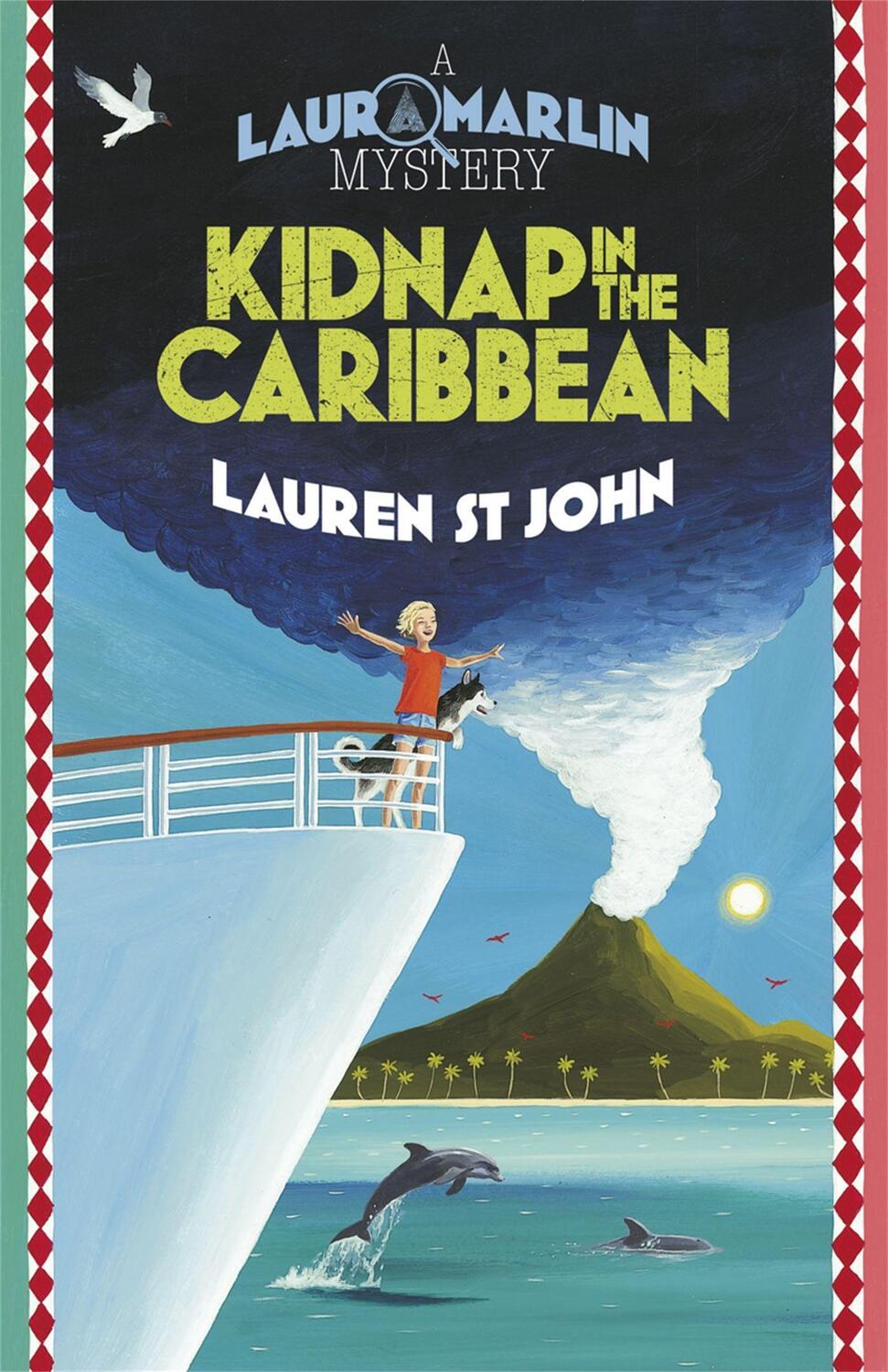 Cover: 9781444003277 | Laura Marlin Mysteries: Kidnap in the Caribbean | Book 2 | John | Buch