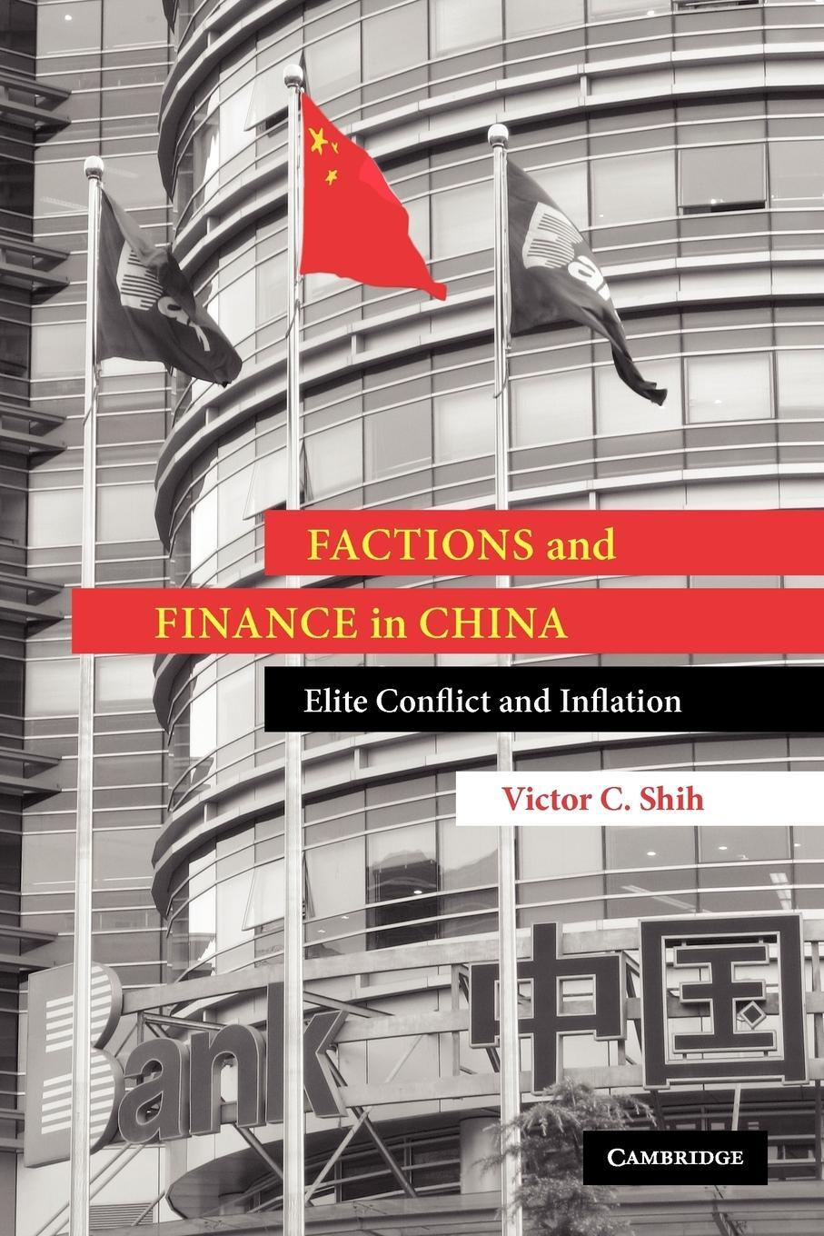 Cover: 9780521106474 | Factions and Finance in China | Elite Conflict and Inflation | Shih