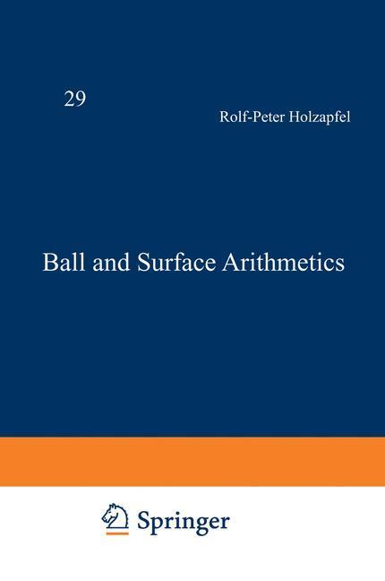 Cover: 9783322901712 | Ball and Surface Arithmetics | Rolf-Peter Holzapfel | Taschenbuch