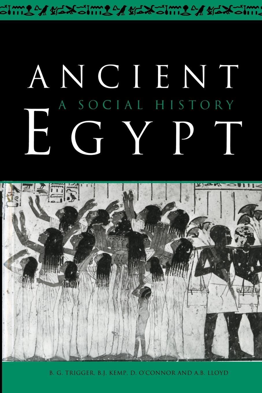 Cover: 9780521284271 | Ancient Egypt | A Social History | Bruce G. Trigger (u. a.) | Buch