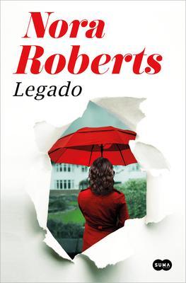 Cover: 9788491296447 | Legado/ Legacy | Nora Roberts | Taschenbuch | Kartoniert / Broschiert