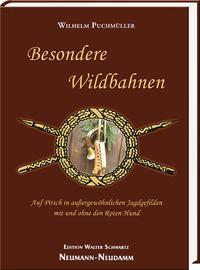 Cover: 9783788819439 | Besondere Wildbahnen | Wilhelm Puchmüller | Buch | Deutsch | 2018