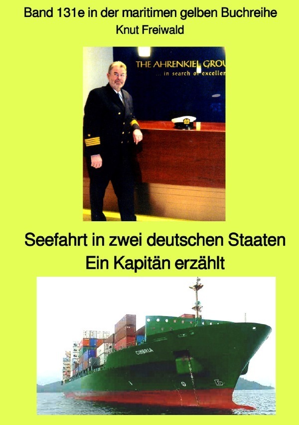 Cover: 9783754114780 | Seefahrt in zwei deutschen Staaten - Ein Kapitän erzählt - Band...