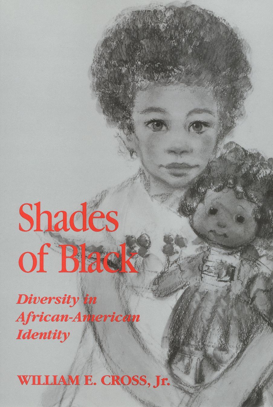 Cover: 9780877229490 | Shades of Black: Diversity in African American Identity | Cross | Buch