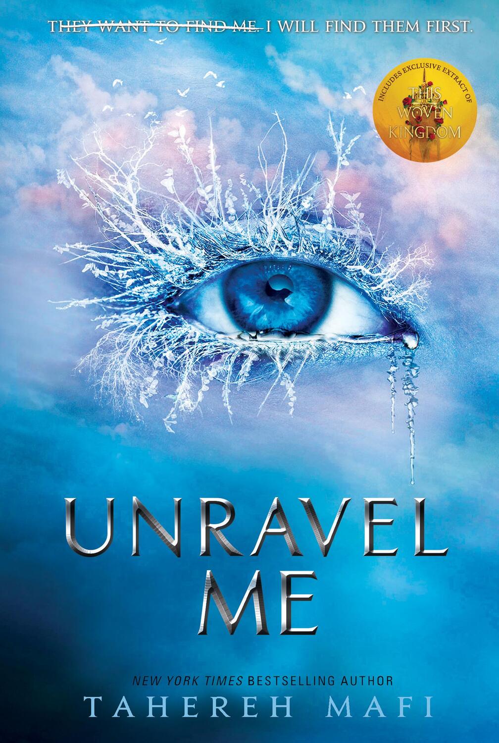 Cover: 9781405291767 | Unravel Me | Tahereh Mafi | Taschenbuch | Shatter Me | 480 S. | 2018