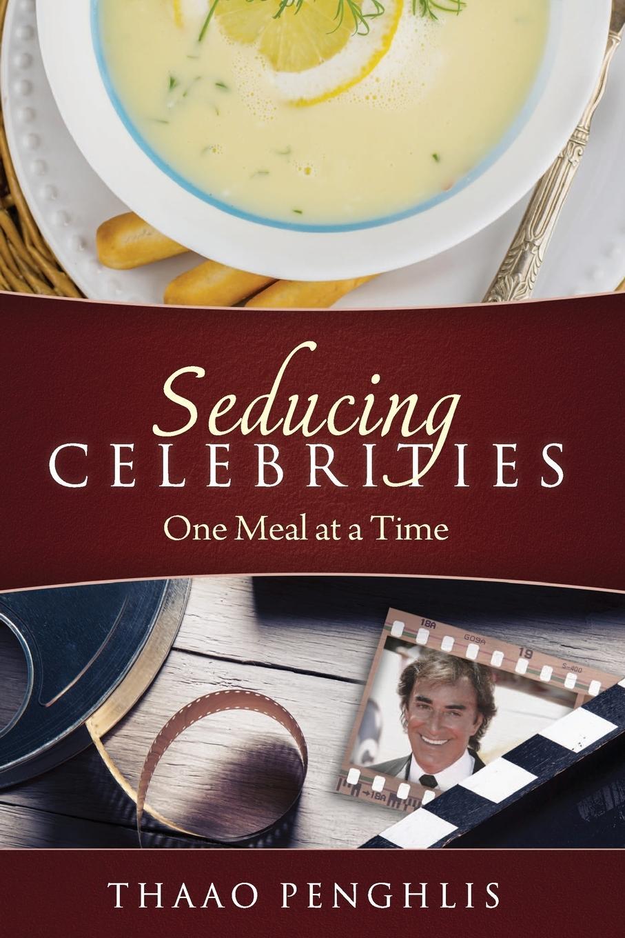 Cover: 9781899694198 | Seducing Celebrities One Meal at a Time | Thaao Penghlis | Taschenbuch