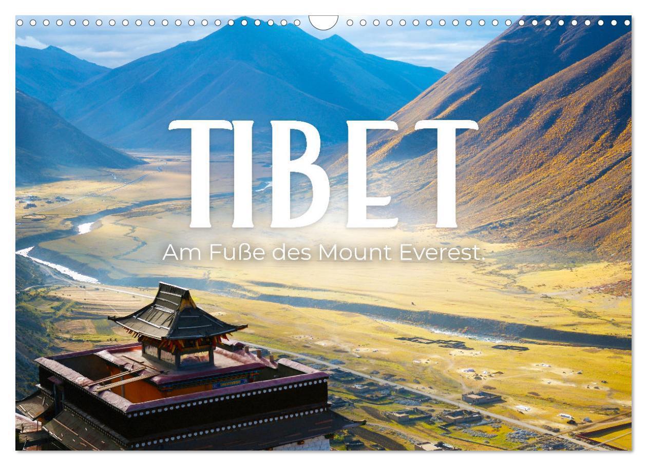 Cover: 9783675437722 | Tibet - Am Fuße des Mount Everest. (Wandkalender 2024 DIN A3 quer),...