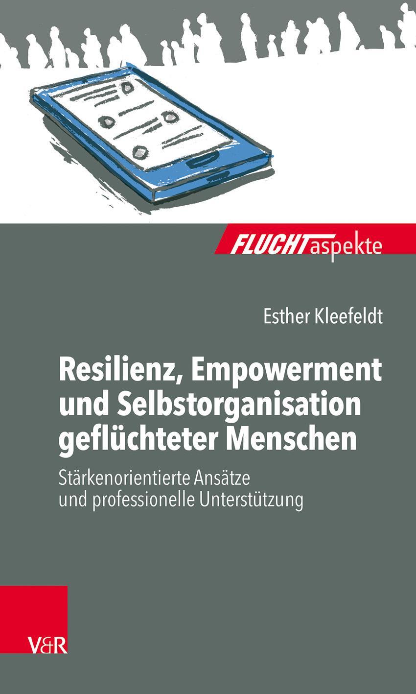 Cover: 9783525452257 | Resilienz, Empowerment und Selbstorganisation geflüchteter Menschen