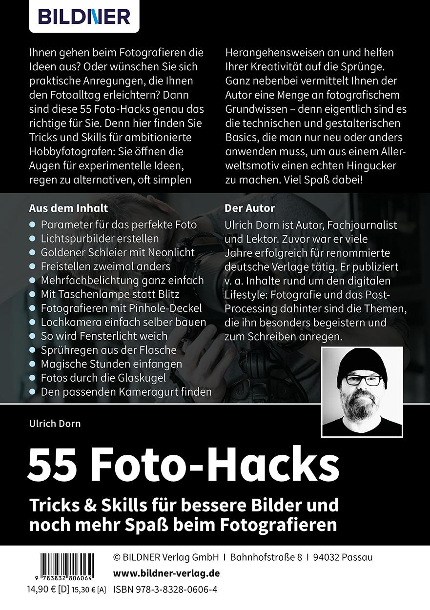 Rückseite: 9783832806064 | 55 Foto-Hacks - Tricks &amp; Skills für bessere Bilder und noch mehr...