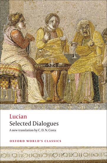 Cover: 9780199555932 | Selected Dialogues | Lucian | Taschenbuch | Oxford World's Classics
