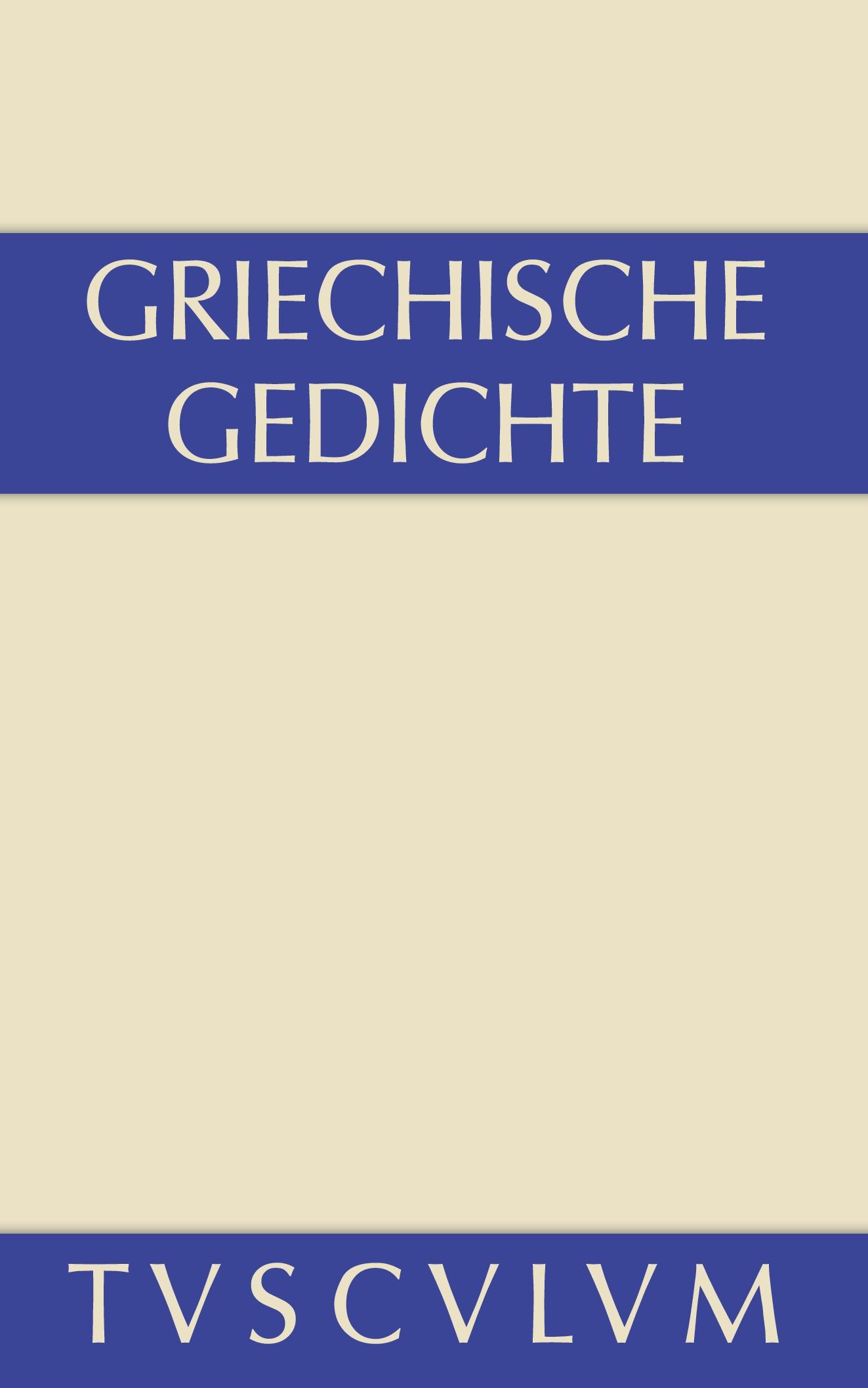 Cover: 9783110356052 | Griechische Gedichte | mit Übertragungen deutscher Dichter | Rüdiger