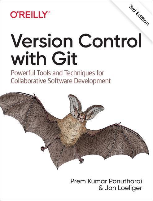 Cover: 9781492091196 | Version Control with Git | Prem Ponuthorai (u. a.) | Taschenbuch