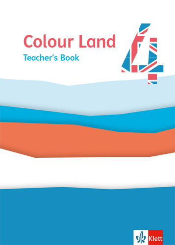 Cover: 9783125894631 | Colour Land 4. Ab Klasse 3 | Teacher's Book Klasse 4 | Taschenbuch