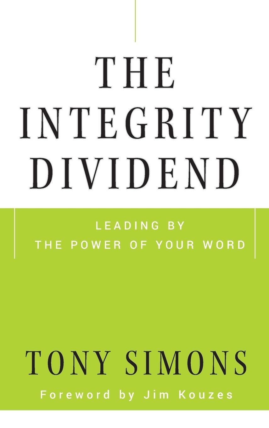 Cover: 9780470185667 | The Integrity Dividend | Simons (u. a.) | Buch | 256 S. | Englisch