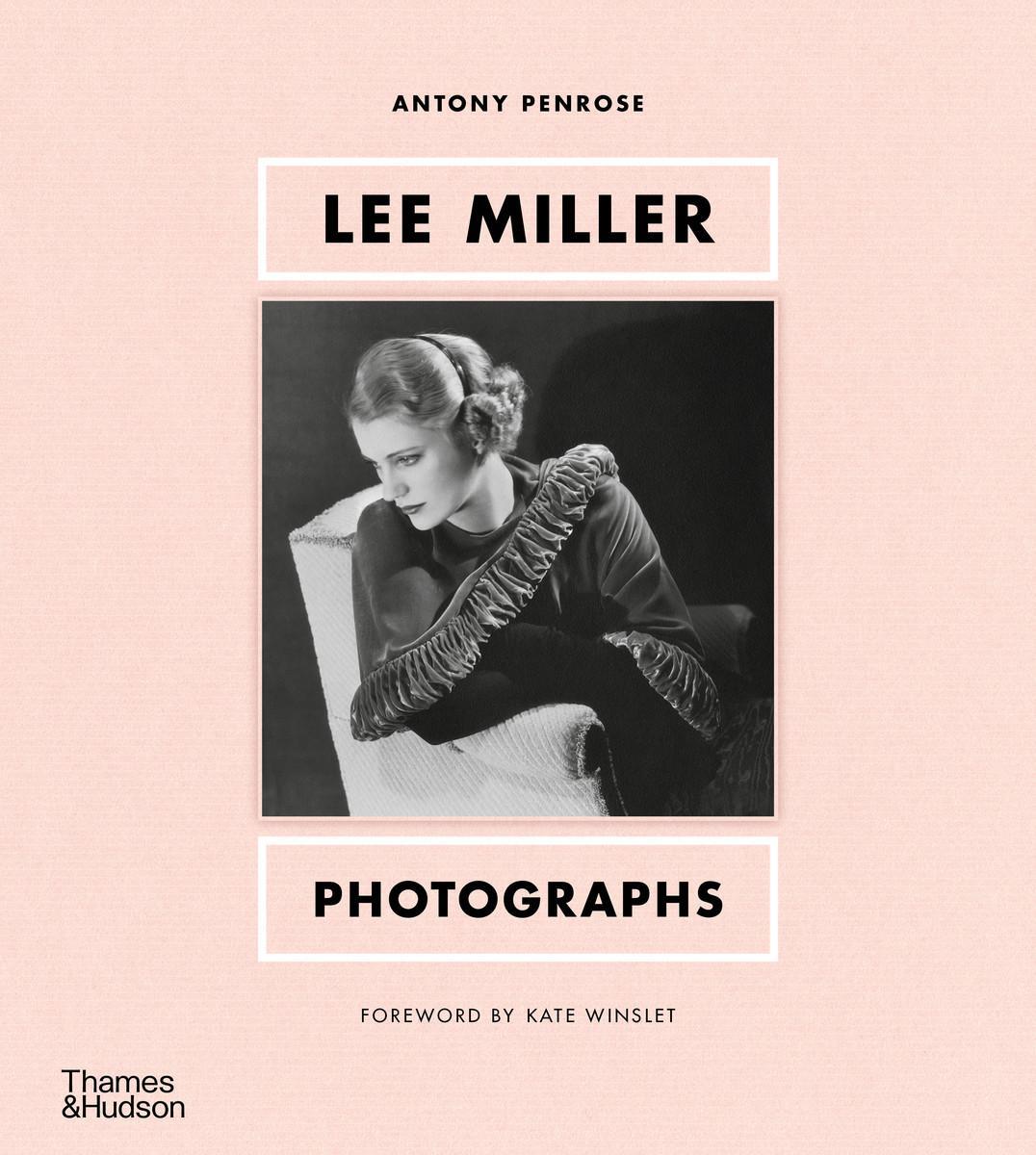 Cover: 9780500025925 | Lee Miller: Photographs | Photographs | Antony Penrose | Buch | 2023