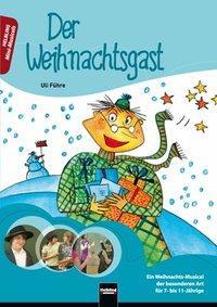 Cover: 9783850616430 | Der Weihnachtsgast | Ulrich Führe | Broschüre | 40 S. | Deutsch | 2010
