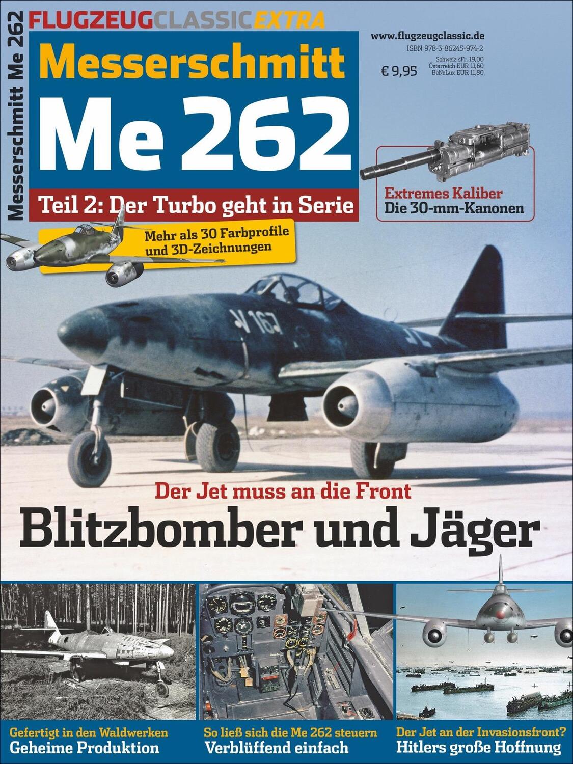 Cover: 9783964532428 | Flugzeug Classic Extra 14. Messerschmitt Me 262, Teil 2 | Taschenbuch