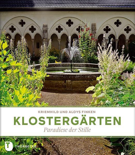 Cover: 9783799506809 | Klostergärten | Paradiese der Stille | Kriemhild Finken (u. a.) | Buch