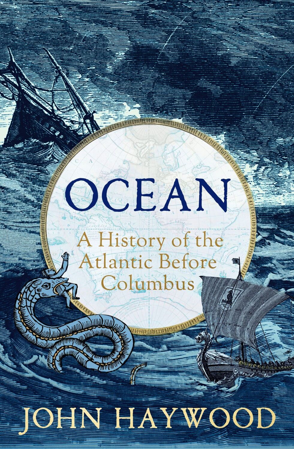 Cover: 9781801109901 | Ocean | A History of the Atlantic Before Columbus | John Haywood