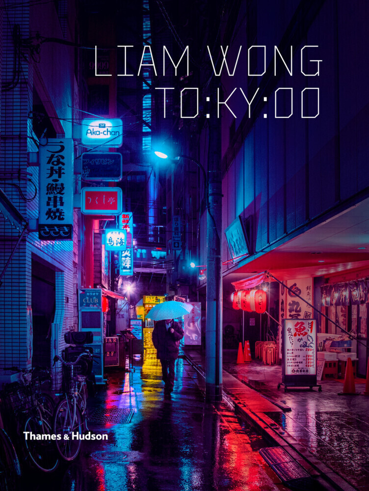 Cover: 9780500023198 | Liam Wong: TO:KY:OO | Liam Wong | Buch | Englisch | 2021