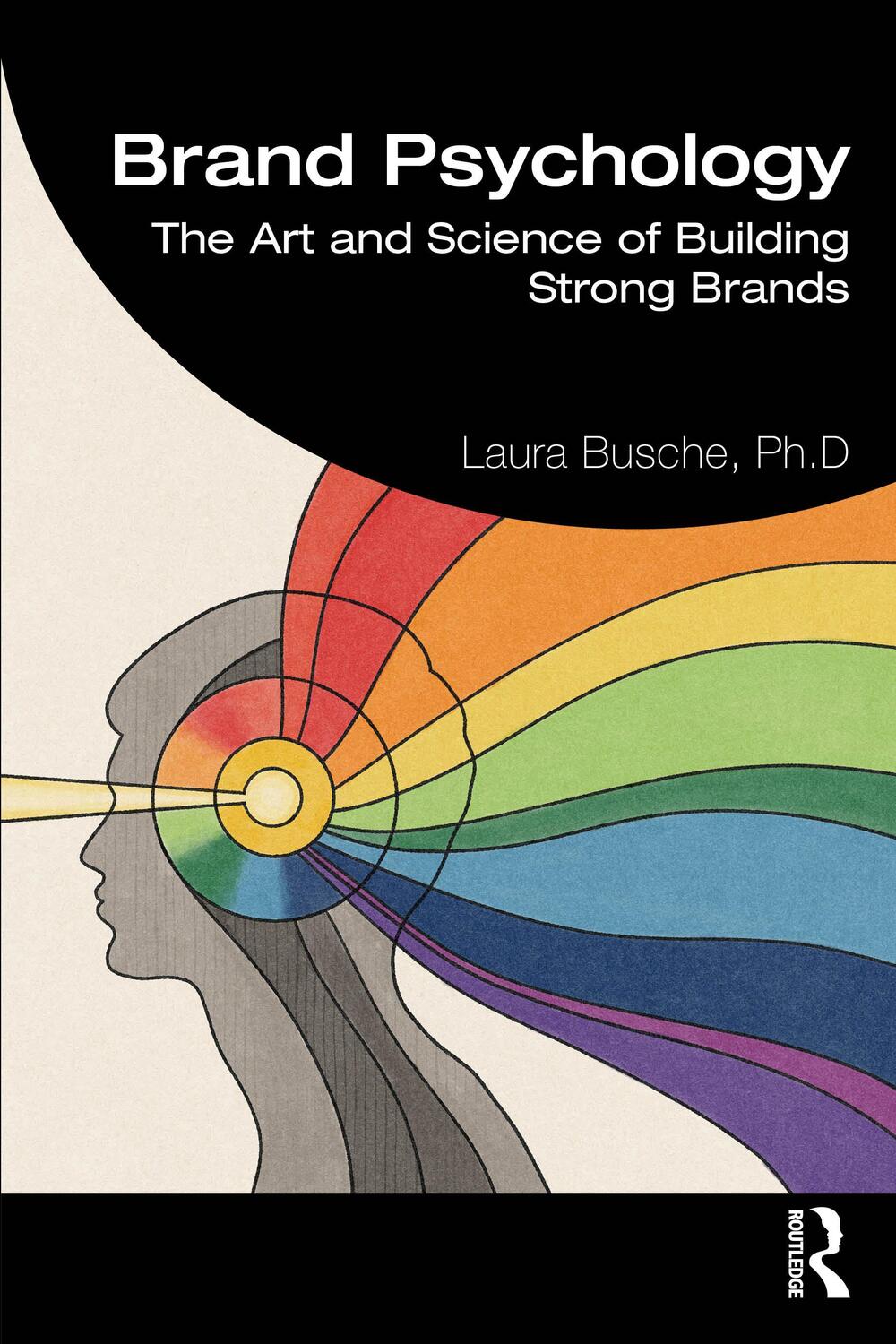 Cover: 9781032373720 | Brand Psychology | The Art and Science of Building Strong Brands