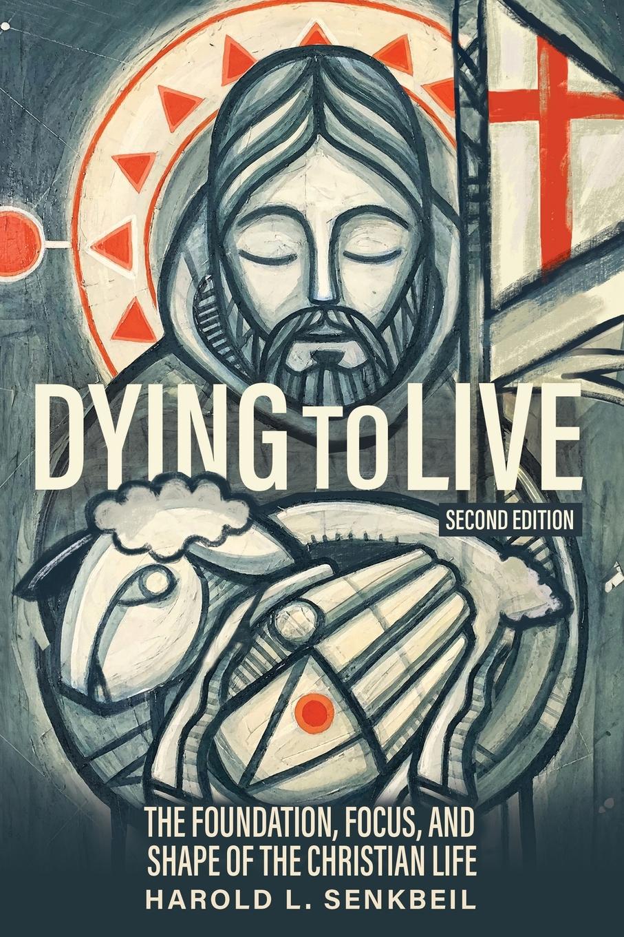 Cover: 9780758678676 | Dying to Live | Harold L Senkbeil | Taschenbuch | Englisch | 2024