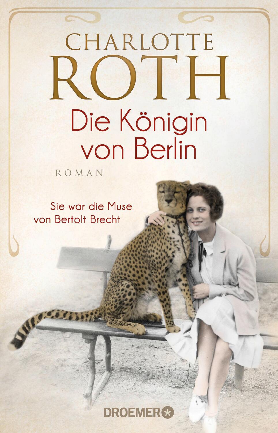 Cover: 9783426307717 | Die Königin von Berlin | Sie war die Muse von Bertolt Brecht. Roman