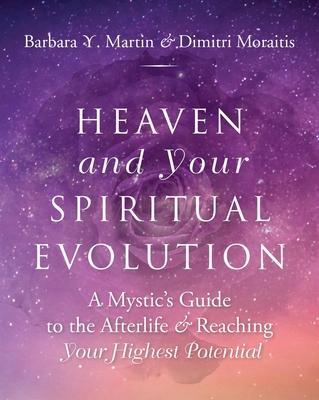 Cover: 9781954944022 | Heaven and Your Spiritual Evolution: A Mystic's Guide to the...
