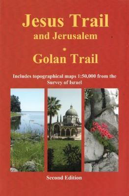Cover: 9789654205757 | Jesus Trail & Jerusalem - The Golan Trail | Jacob Saar (u. a.) | Buch