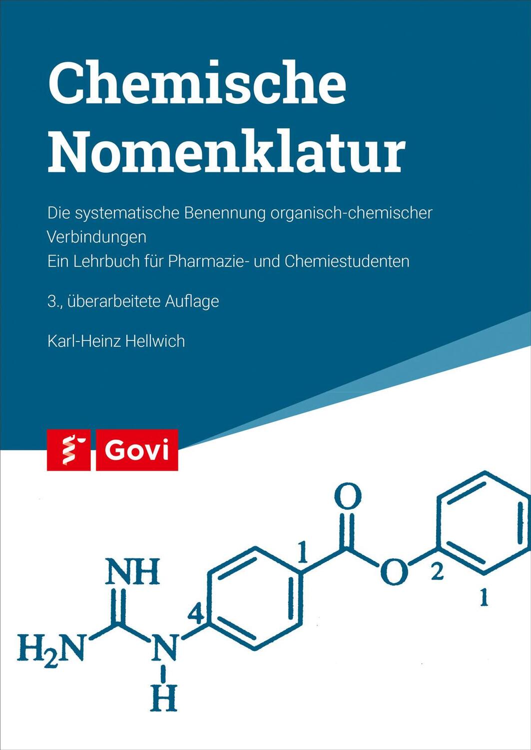 Cover: 9783774110953 | Chemische Nomenklatur | Karl-Heinz Hellwich | Taschenbuch | Govi