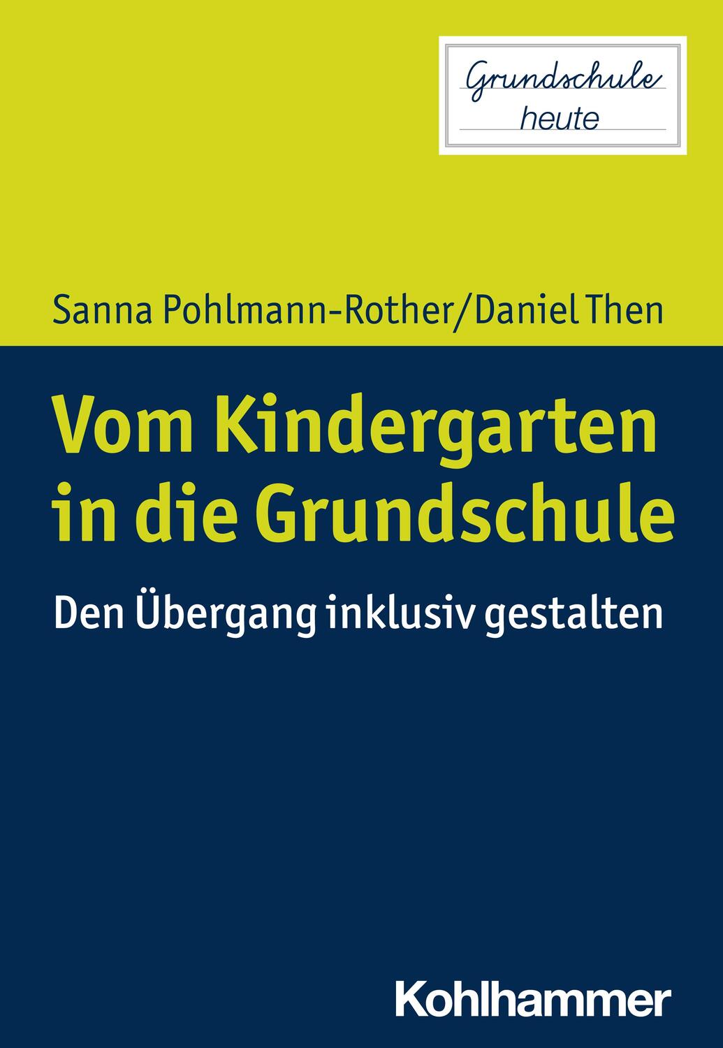 Cover: 9783170424005 | Vom Kindergarten in die Grundschule | Den Übergang inklusiv gestalten