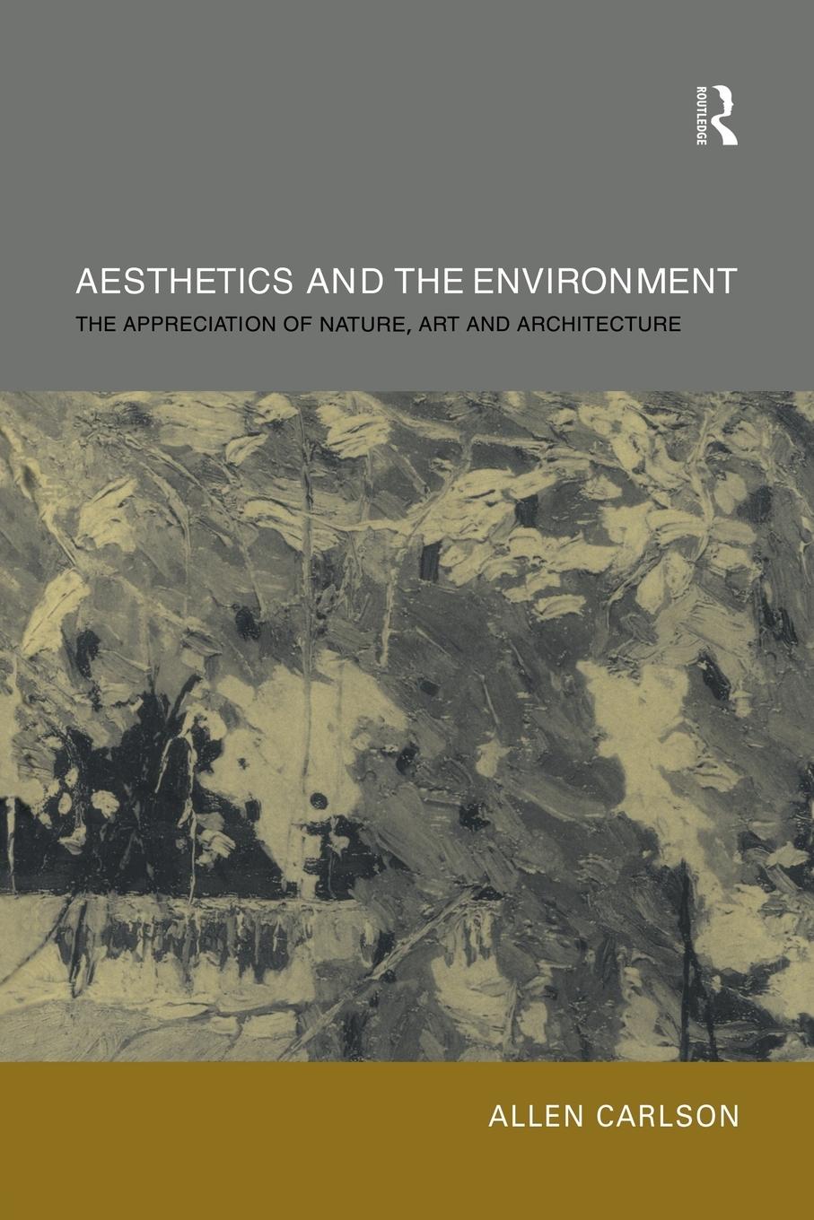 Cover: 9780415301053 | Aesthetics and the Environment | Allen Carlson | Taschenbuch | 2002