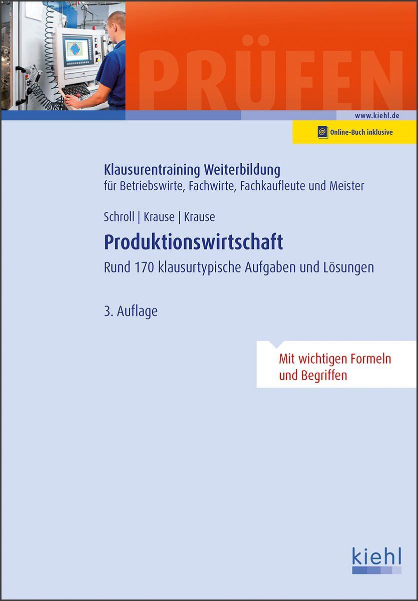 Cover: 9783470636030 | Produktionswirtschaft | Stefan Schroll | Bundle | 1 Taschenbuch | 2021
