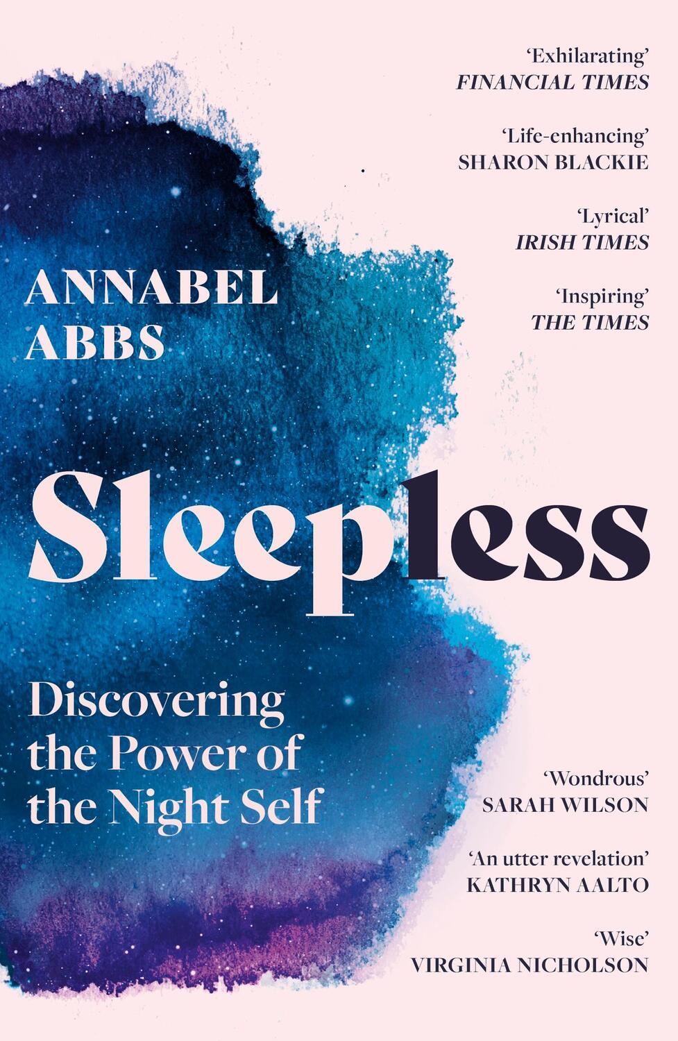 Cover: 9781529366495 | Sleepless | Discovering the Power of the Night Self | Annabel Abbs