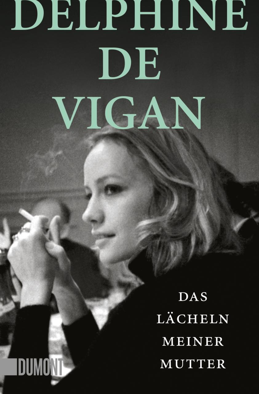 Cover: 9783832165468 | Das Lächeln meiner Mutter | Delphine De Vigan | Taschenbuch | 400 S.