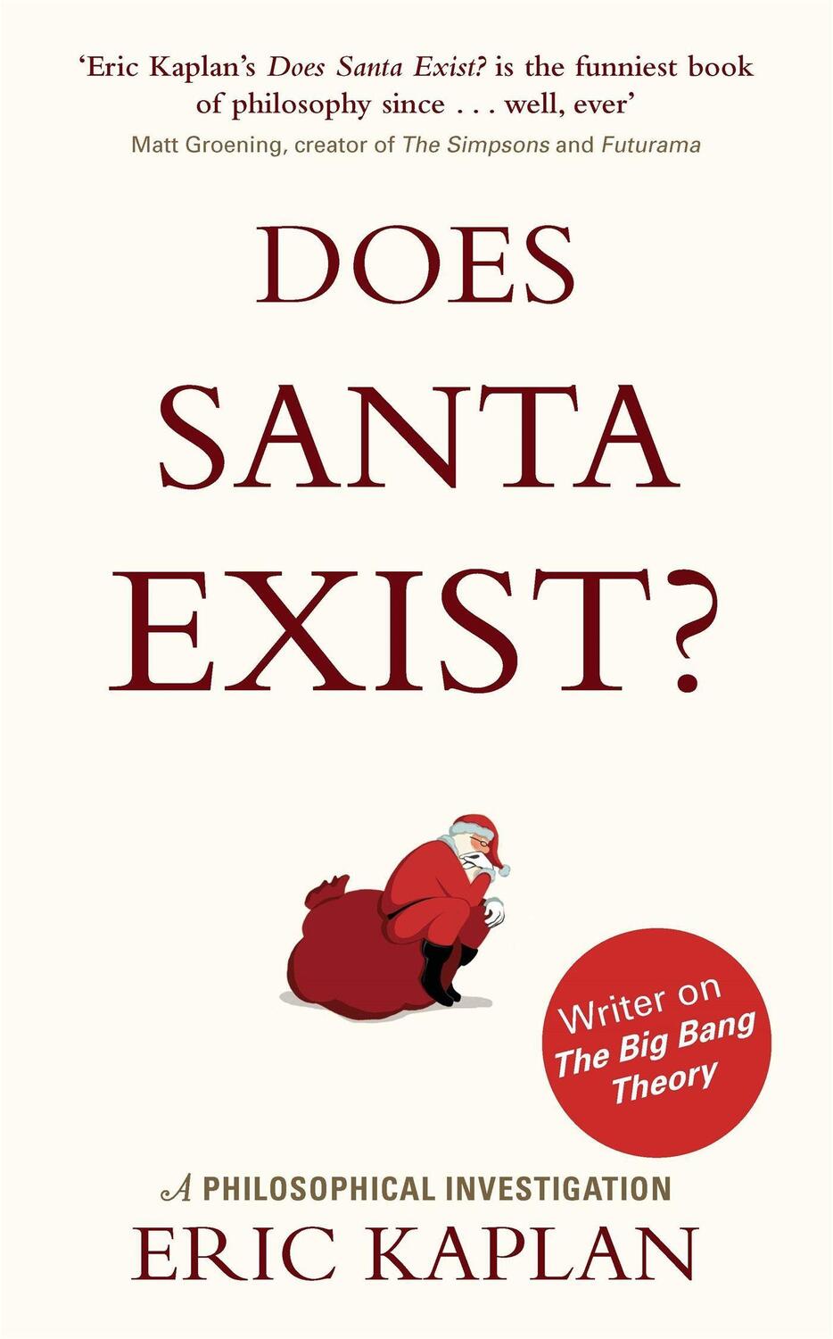 Cover: 9780349140629 | Does Santa Exist? | Eric Kaplan | Taschenbuch | Englisch | 2015