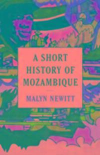 Cover: 9781849048330 | A Short History of Mozambique | Malyn Newitt | Taschenbuch | Englisch